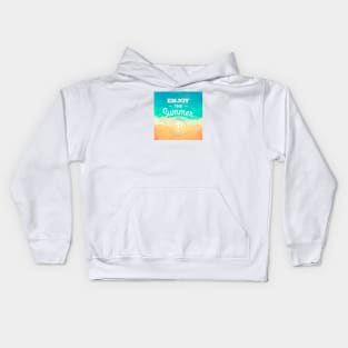 Enjoy the Summer Kids Hoodie